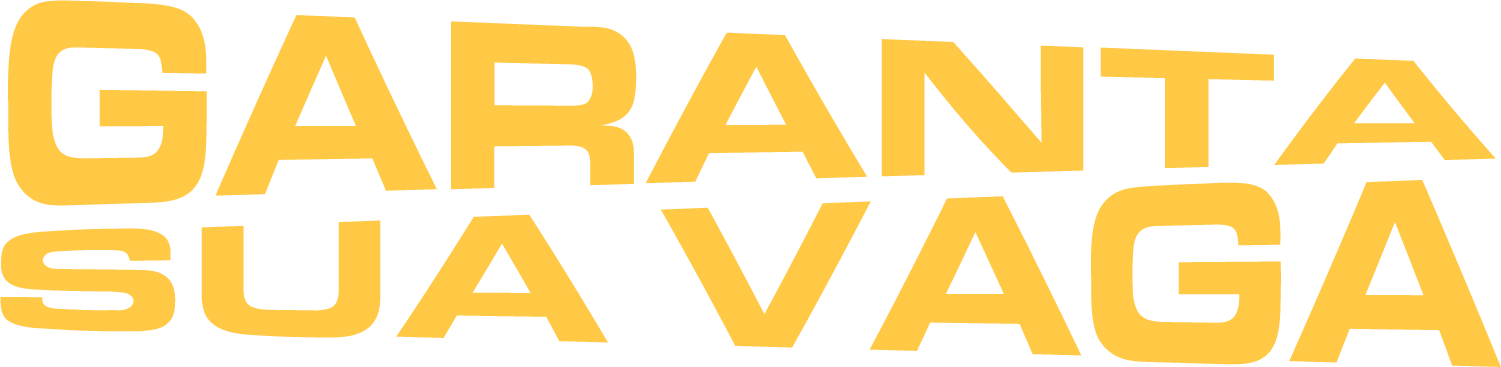 Garanta sua vaga